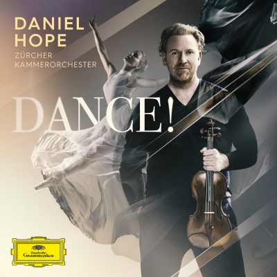 Dance! — Daniel Hope, Zürcher Kammerorchester