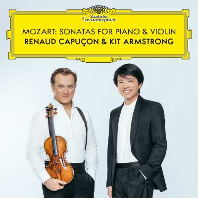 Mozart: Sonatas for Piano & Violin — Renaud Capuçon, Kit Armstrong