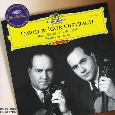 David & Igor Oistrakh: Vivaldi, Bach, Handel, Benda, Sarasate & Wieniawski — David Oistrakh, Igor Oistrakh, Vladimir Yampolsky, Hans Pirschner, Royal Philharmonic Orchestra, Gewandhausorchester Leipzig, Franz Konwitschny